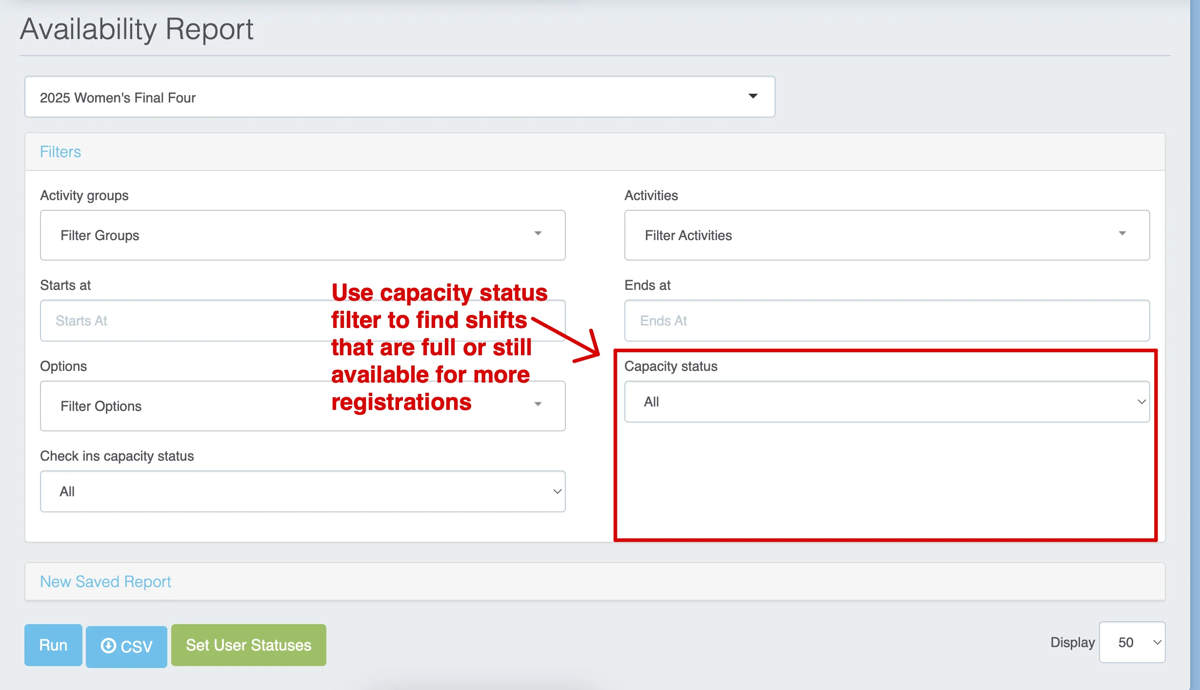 Capacity Status filter options in Availability Report