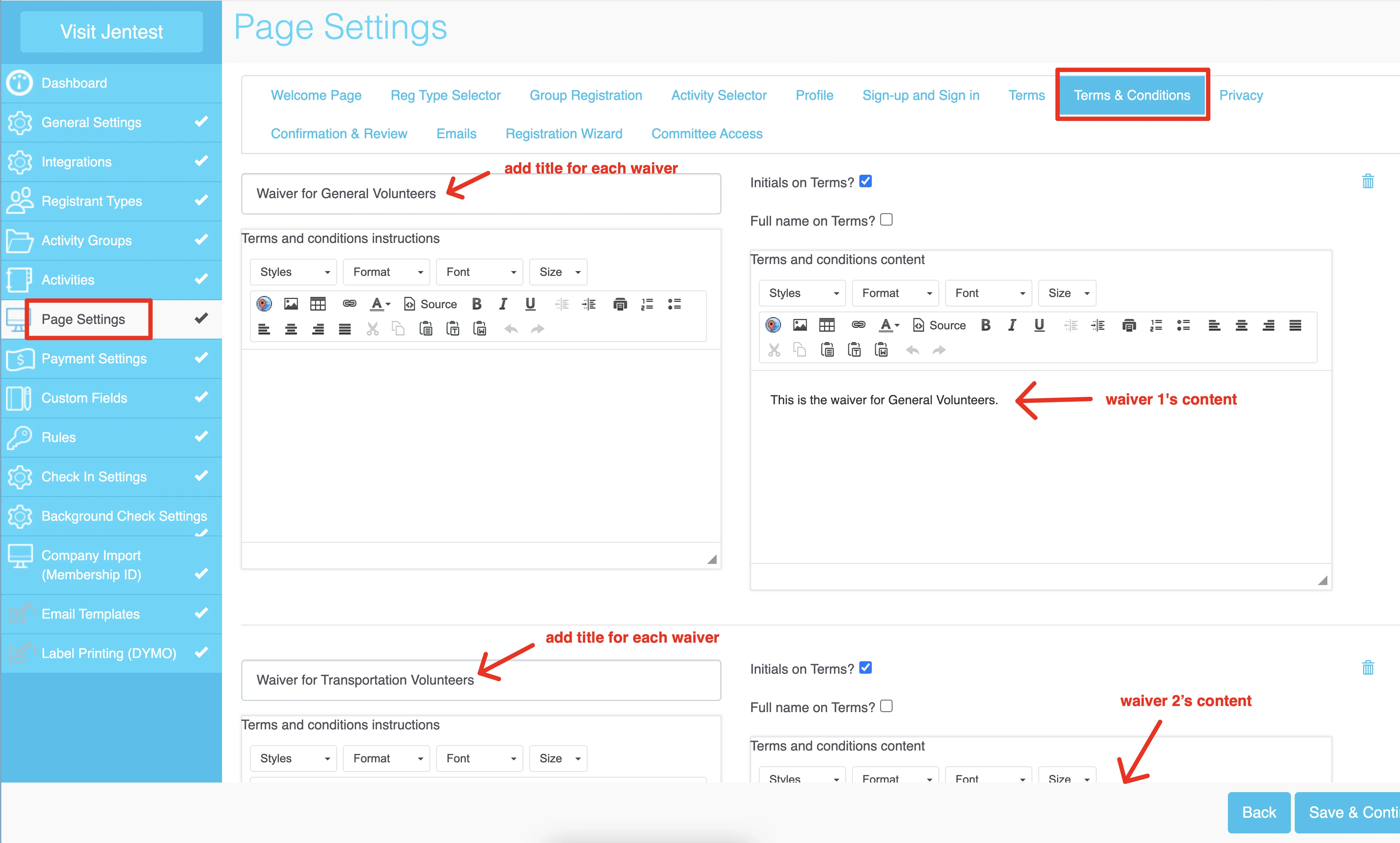 Screenshot showing how to set up different waivers for specific registrant types in Terms &amp; Conditions
