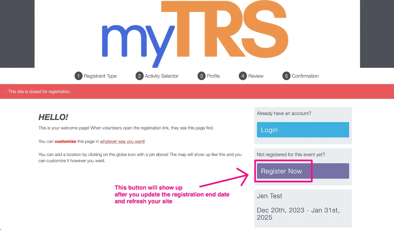 Screenshot showing step 6 confirming the site is now open for registration