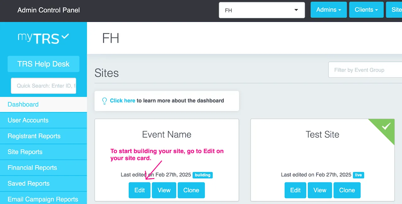 Screenshot of the myTRS admin dashboard showing site cards with &#39;EDIT&#39; and &#39;VIEW&#39; buttons, highlighting the &#39;EDIT&#39; button