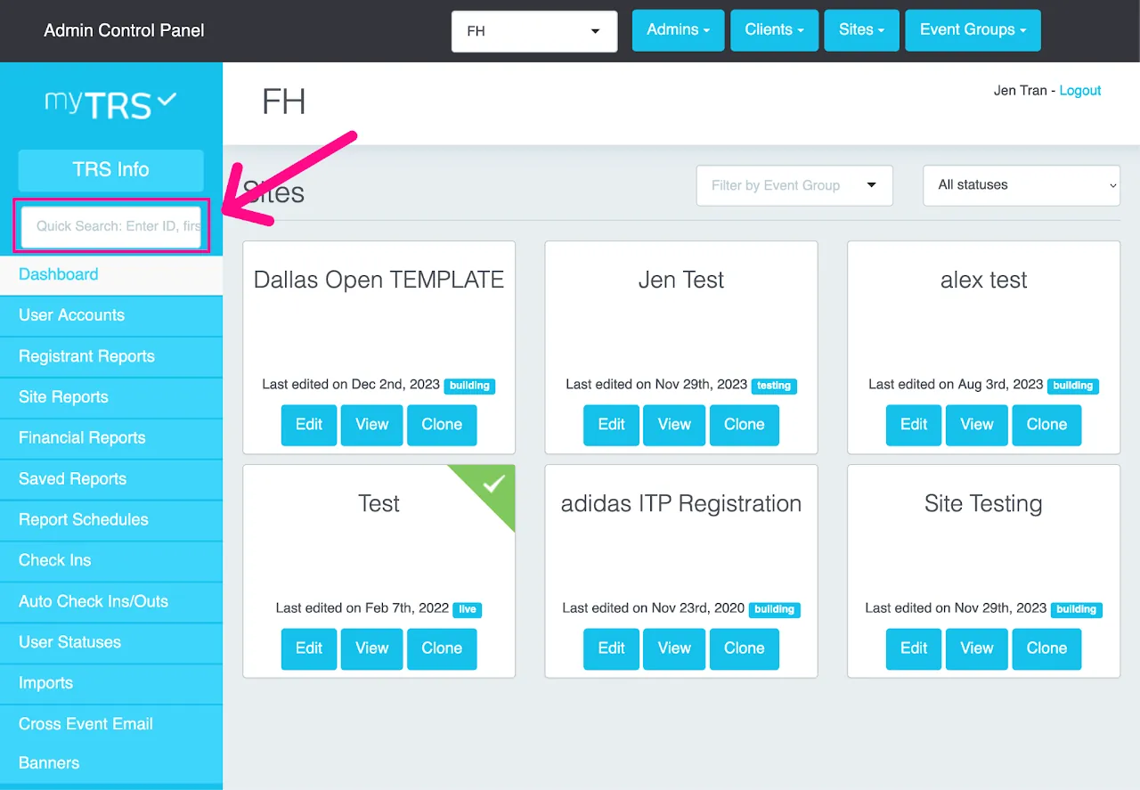 Screenshot highlighting the &#39;Quick Search&#39; box in the top left of the myTRS admin dashboard